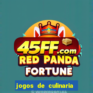jogos de culinaria da sara